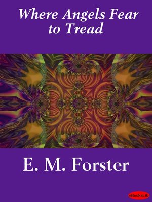 cover image of Where Angels Fear to Tread